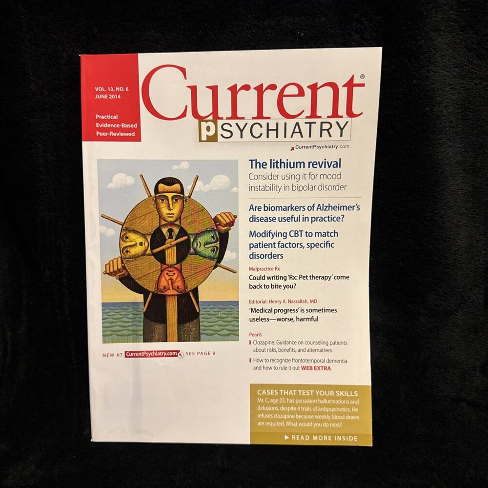 Current Psychiatry Vol 13 No 6 June 2014 The Lithium Revival Modifying CBT